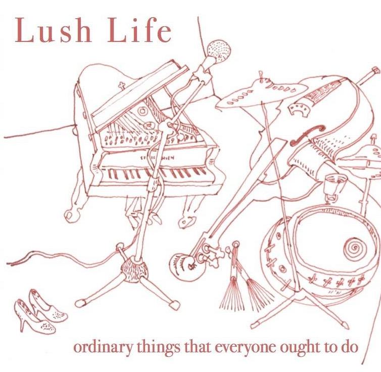 Lush Life cover